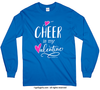 Golly Girls: Cheer is My Valentine Long Sleeve T-Shirt (Youth-Adult)