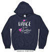 Golly Girls: Dance is My Valentine Hoodie (Youth-Adult)