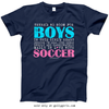 Golly Girls: No Room For Boys Soccer T-Shirt (Youth-Adult)