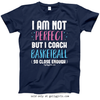 Golly Girls: I Am Not Perfect - Basketball Coach T-Shirt