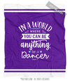 Be a Dancer Purple Fleece Throw Blanket - Golly Girls
