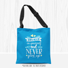 Believe In Yourself Tote Bag - Golly Girls