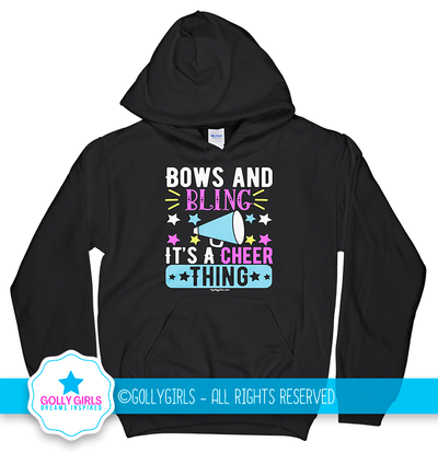 Golly Girls: Bows and Bling A Cheer Thing Hoodie (Youth-Adult)