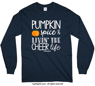 Golly Girls: Pumpkin Spice Cheer Long Sleeve T-Shirt (Youth-Adult)