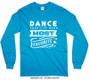 Dance is My Favorite Long Sleeve T-Shirt (Youth-Adult) - Golly Girls