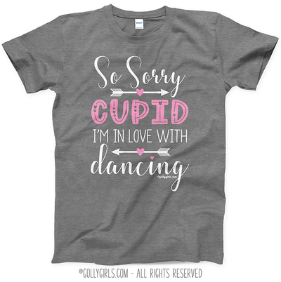 Sorry Cupid Dance T-Shirt (Youth-Adult) - Golly Girls