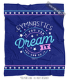 Gymnastics Dream It Do It Blue Fleece Throw Blanket - Golly Girls