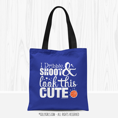 Golly Girls: Dribble Shoot Look Cute Basketball Blue Tote Bag