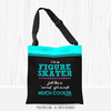 I'm A Figure Skater...Much Cooler Tote Bag - Golly Girls