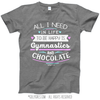 Gymnastics and Chocolate T-Shirt (Youth-Adult) - Golly Girls