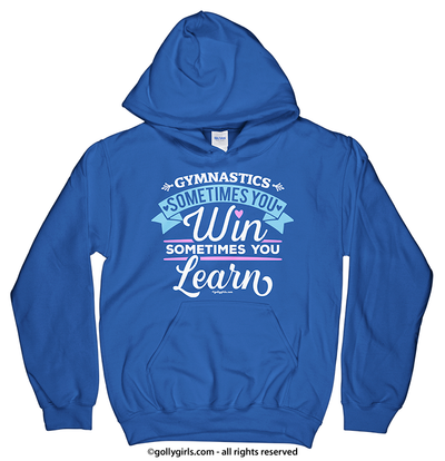 Gymnastics Win or Learn Hoodie (Youth-Adult) - Golly Girls