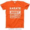 Karate is My Favorite T-Shirt (Youth-Adult) - Golly Girls