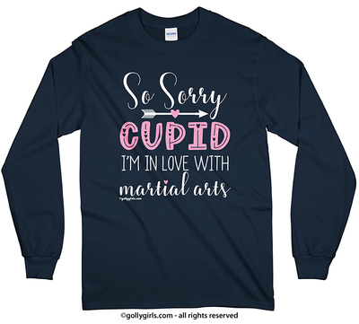 Sorry Cupid Martial Arts Long Sleeve T-Shirt (Youth-Adult) - Golly Girls