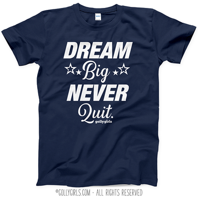 Golly Girls: Dream Big T-Shirt (Youth-Adult)