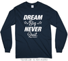 Golly Girls: Dream Big Long Sleeve T-Shirt (Youth-Adult)