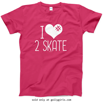 Golly Girls: I Hashtag Heart 2 Skate T-Shirt (Youth-Adult)