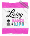 Living The Dance Life Fleece Throw Blanket - Golly Girls