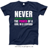 Golly Girls: Never Underestimate a Girl in a Leotard T-Shirt (Youth-Adult)