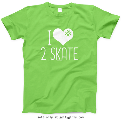 Golly Girls: I Hashtag Heart 2 Skate T-Shirt (Youth-Adult)