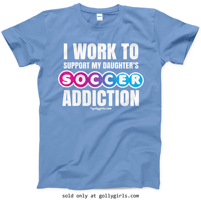 Golly Girls: Work to Support Daughter's Soccer T-Shirt