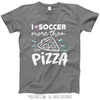 Golly Girls: I Love Soccer More Than Pizza T-Shirt (Youth-Adult)