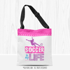 Soccer Is My Life Tote Bag - Golly Girls